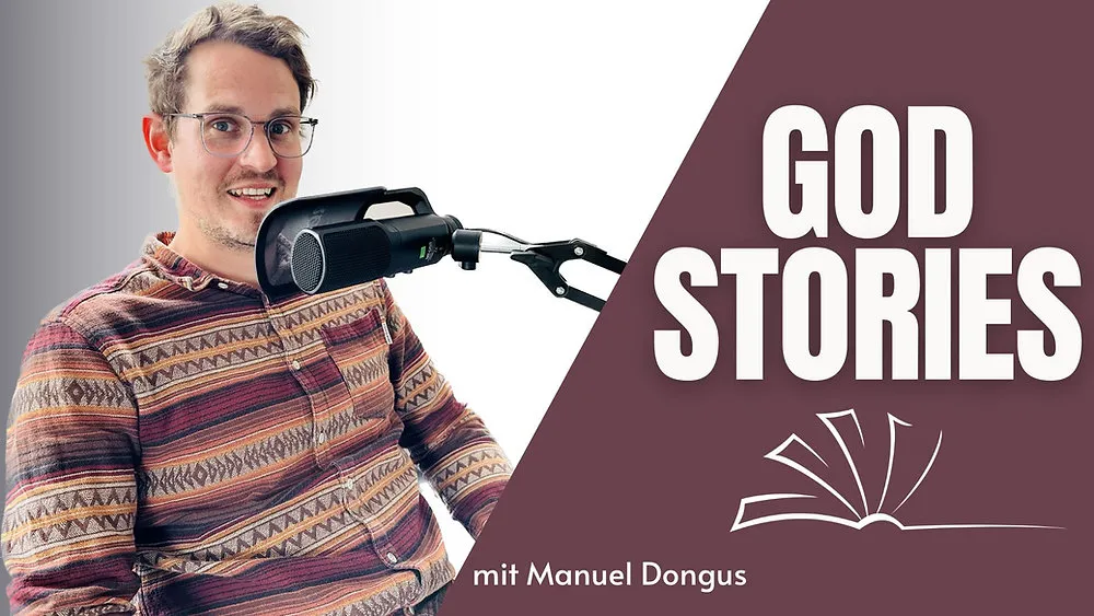 GOD STORIES mit Manuel Dongus